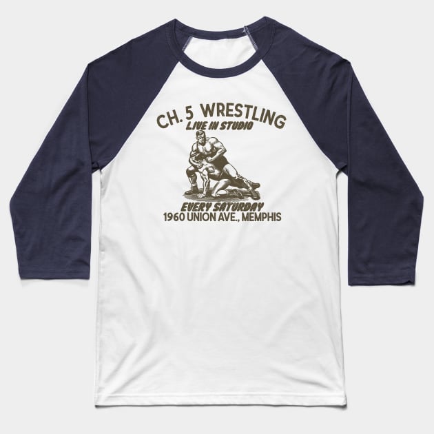 Ch. 5 Wrestling Baseball T-Shirt by rt-shirts